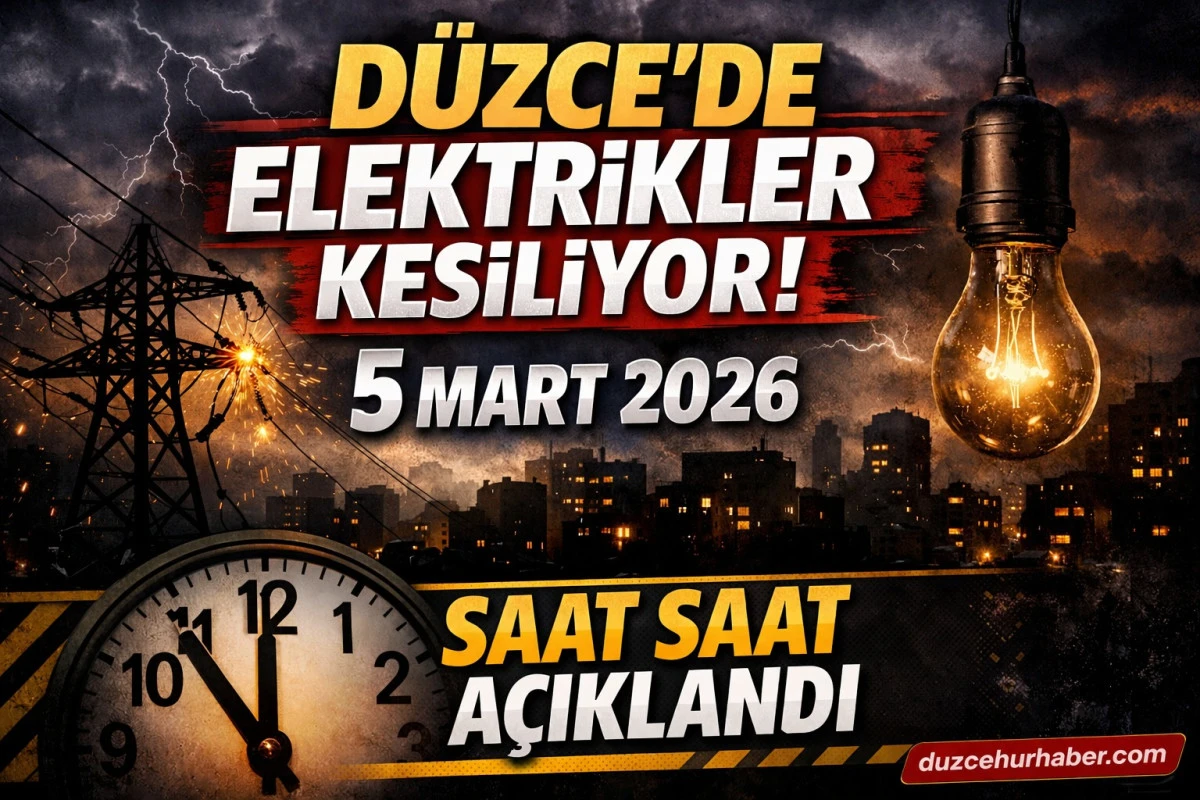 D&uuml;zce&rsquo;de 5 Nisan Elektrik Kesintisi: Saat Saat Hangi B&ouml;lgelerde Elektrik Yok?