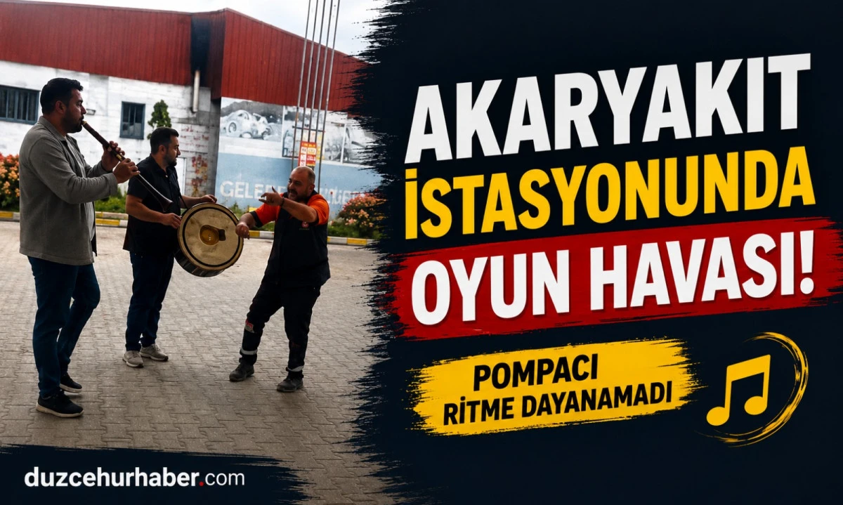 D&uuml;zce&rsquo;de Akaryakıt İstasyonunda Oyun Havası! Pompacı Ritme Dayanamadı