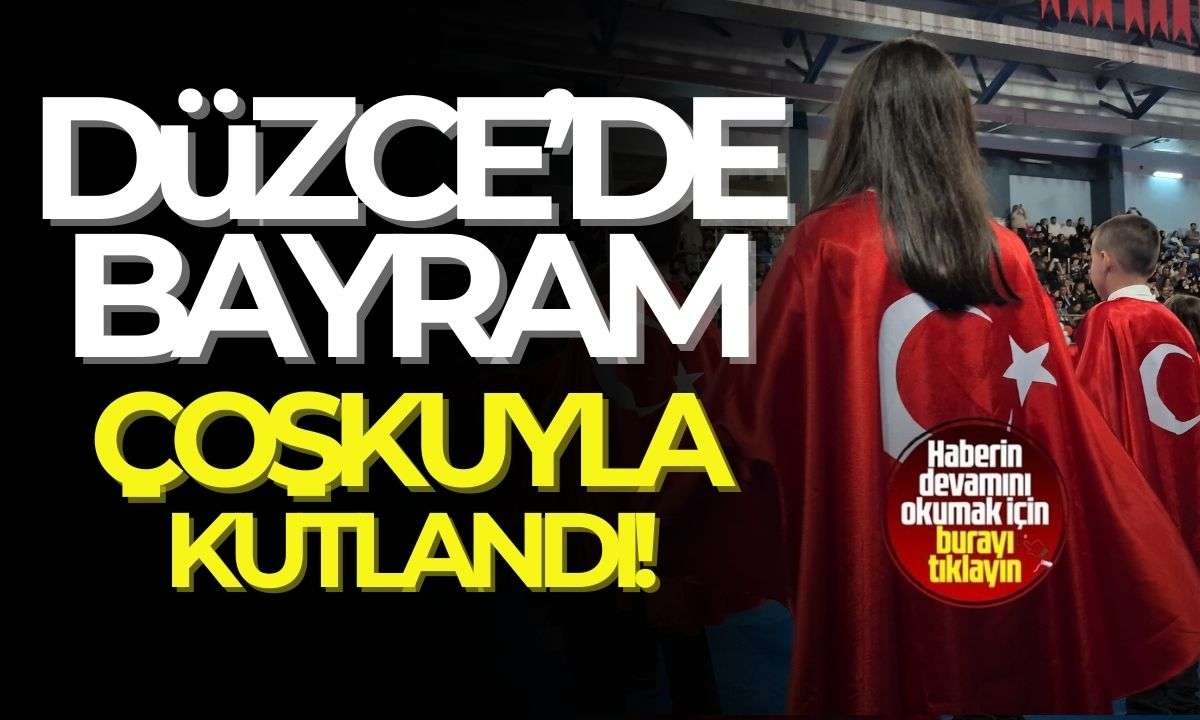 Düzce'de bayram coşkuyla kutlandı! 