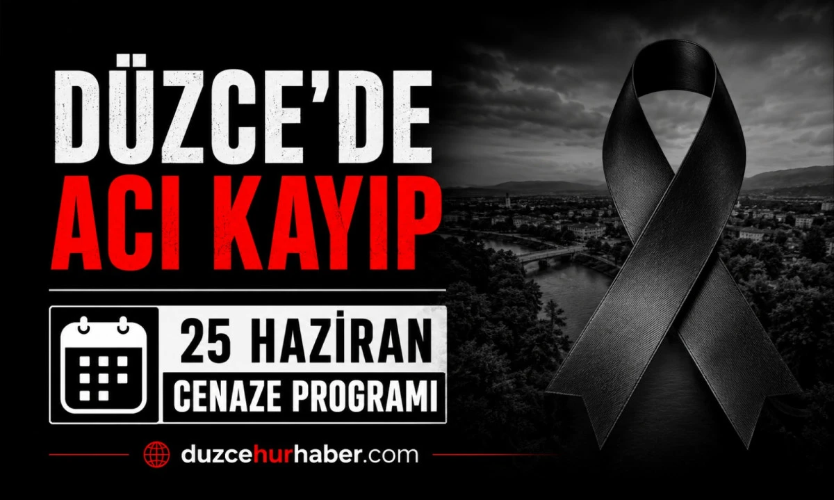 D&uuml;zce&rsquo;de bug&uuml;n hayatını kaybedenler a&ccedil;ıklandı (25 Haziran 2026)