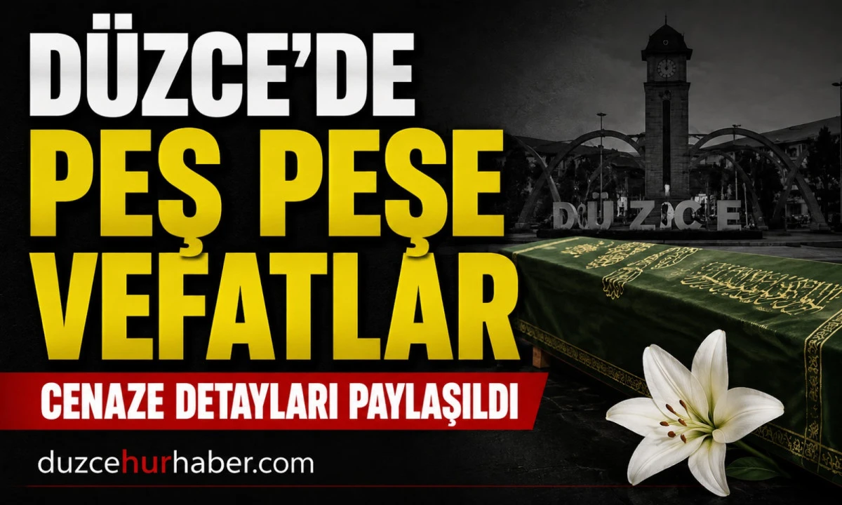 D&uuml;zce&rsquo;de bug&uuml;n hayatını kaybedenler a&ccedil;ıklandı (6 Mayıs 2026)