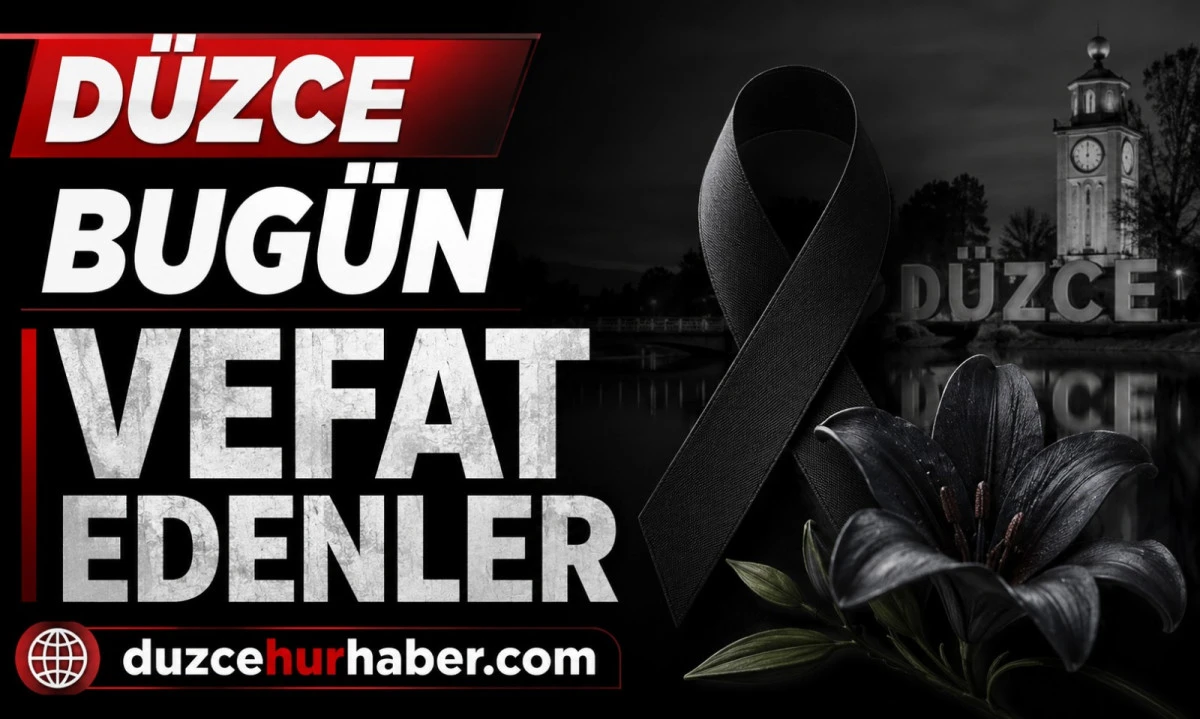 D&uuml;zce&rsquo;de bug&uuml;n hayatını kaybedenler a&ccedil;ıklandı (9 Temmuz 2026)