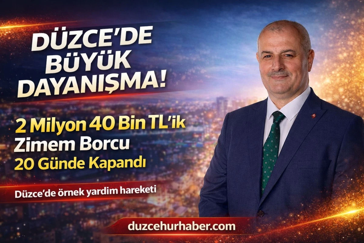 D&uuml;zce&rsquo;de B&uuml;y&uuml;k Dayanışma! 2 Milyon 40 Bin TL&rsquo;lik Zimem Borcu 20 G&uuml;nde Kapandı