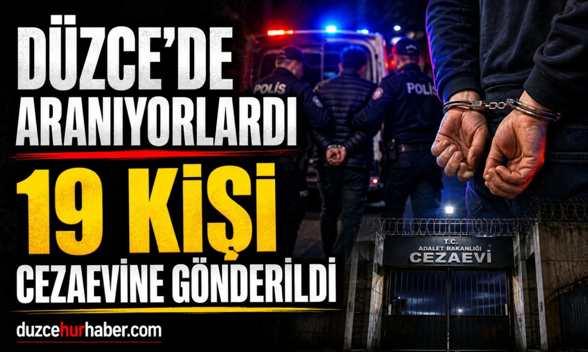 D&uuml;zce&rsquo;de Dev Denetim: 61 Şahıs Yakalandı, 19&rsquo;u Tutuklandı