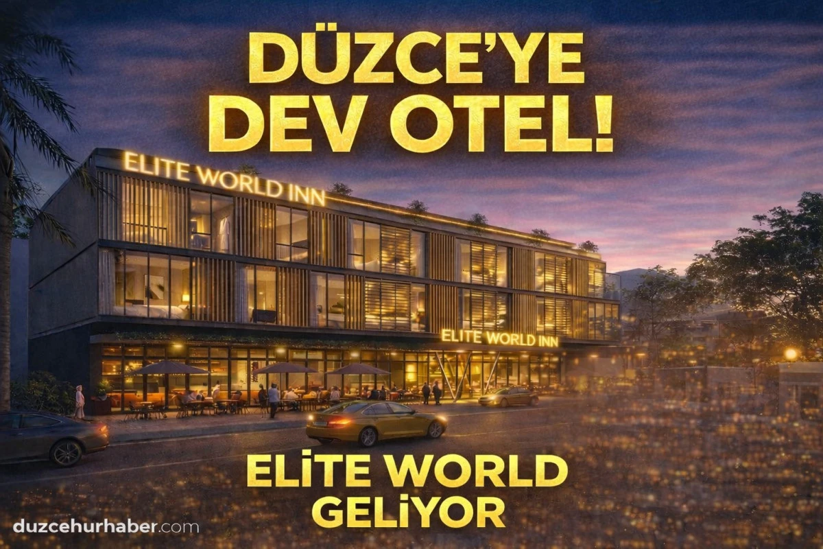 D&uuml;zce&rsquo;de dev otel hamlesi: d&uuml;nya markası i&ccedil;in imzalar atıldı