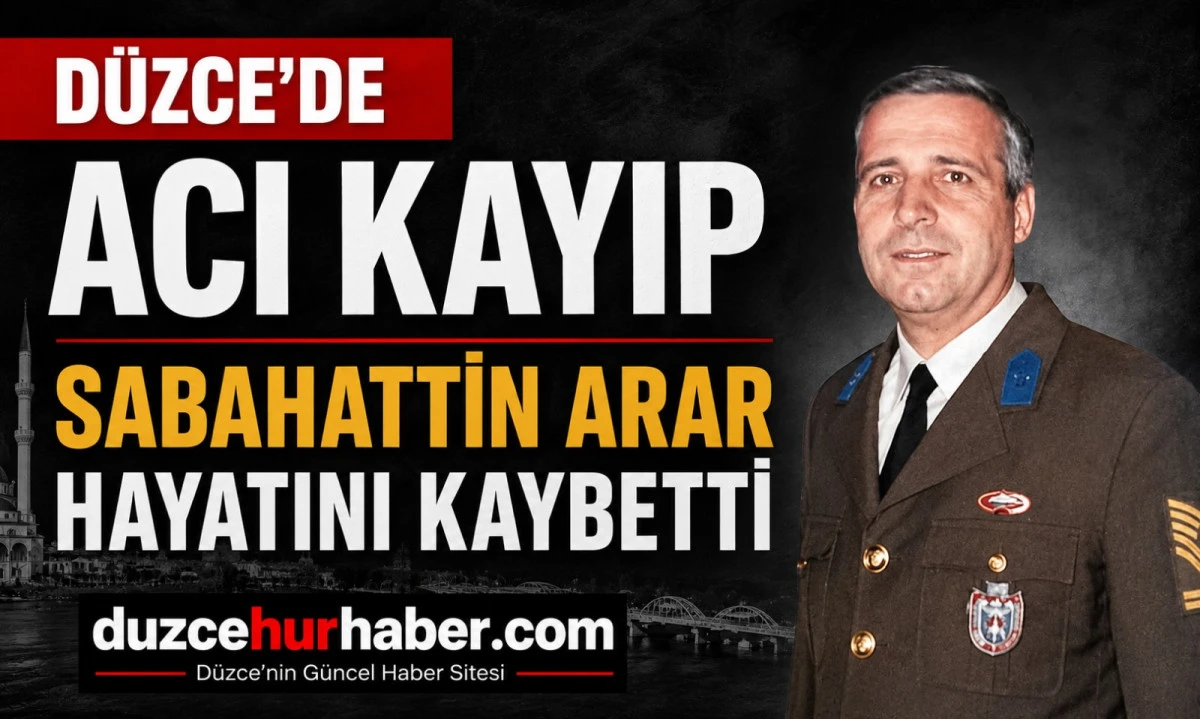 D&uuml;zce'de emekli astsubay Sabahattin Arar hayatını kaybetti