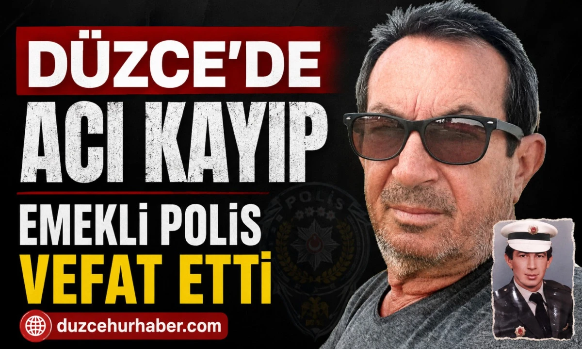 D&uuml;zce&rsquo;de emekli polis Turgut Cic&uuml; hayatını kaybetti