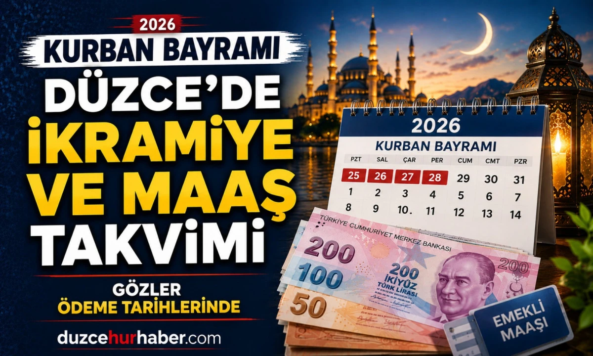 D&uuml;zce&rsquo;de Emekliler Merak Ediyor! 2026 Bayram İkramiyesi Ne Zaman Yatacak?