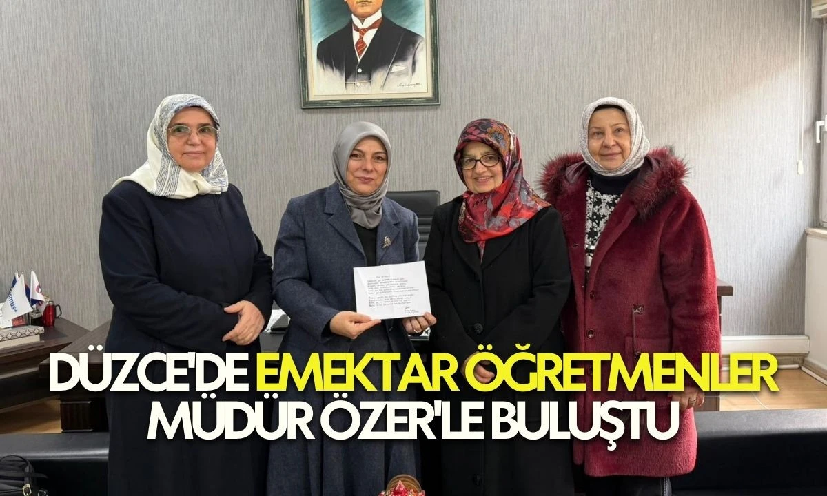 D&uuml;zce'de Emektar &Ouml;ğretmenler M&uuml;d&uuml;r &Ouml;zer'le Buluştu