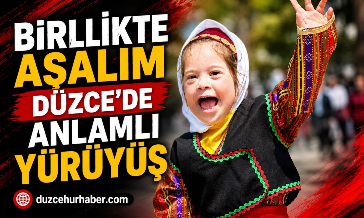 D&uuml;zce&rsquo;de Engelliler Haftası Farkındalık Y&uuml;r&uuml;y&uuml;ş&uuml;yle Başladı