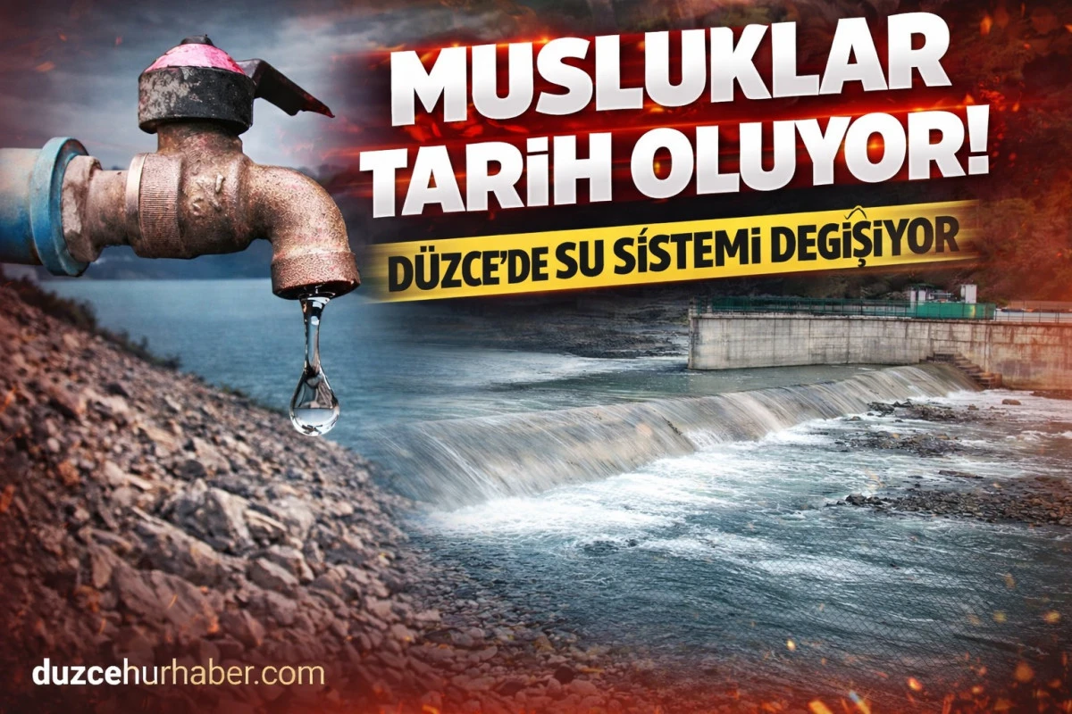 D&uuml;zce&rsquo;de Musluklar Değişiyor! Dev Su Sistemi Devreye Giriyor