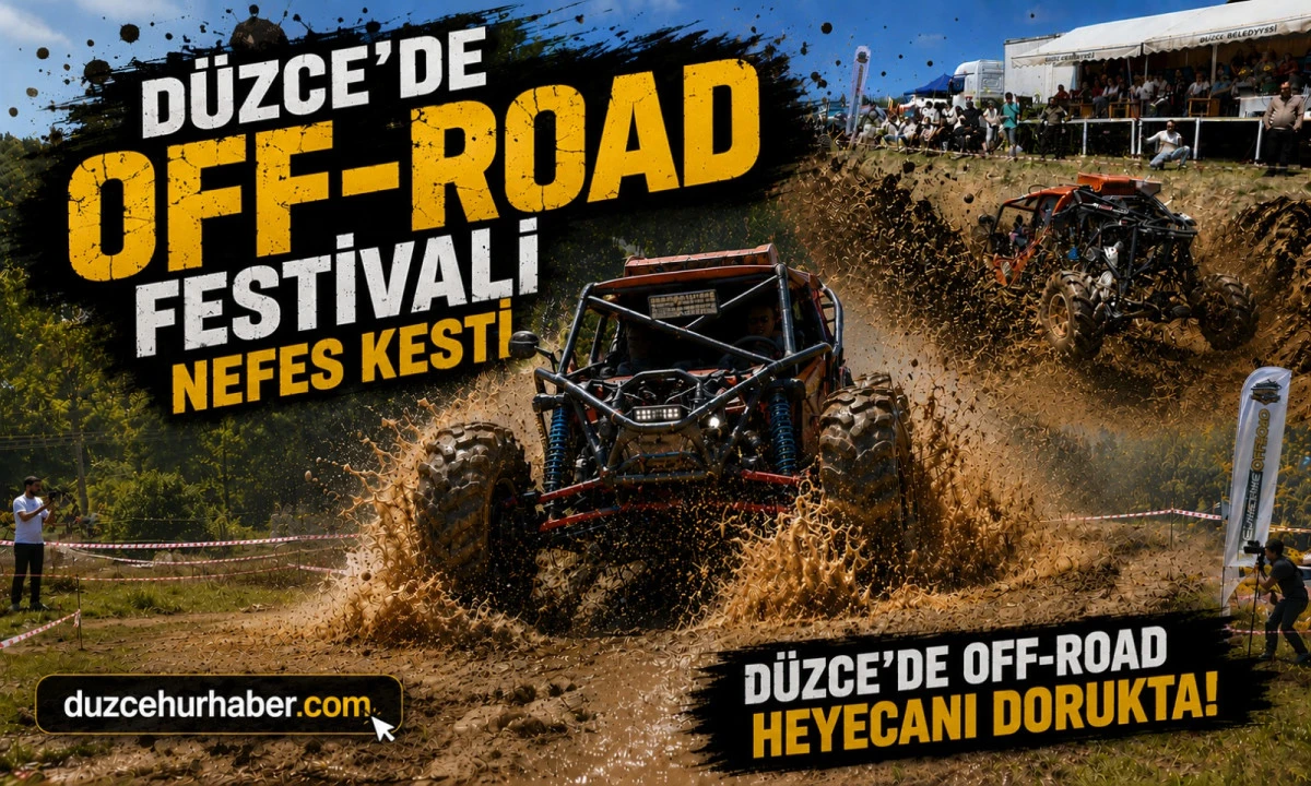 D&uuml;zce&rsquo;de Off-Road Heyecanı: Kartal G&ouml;r&uuml;n&uuml;ml&uuml; Ara&ccedil; Festivale Damga Vurdu