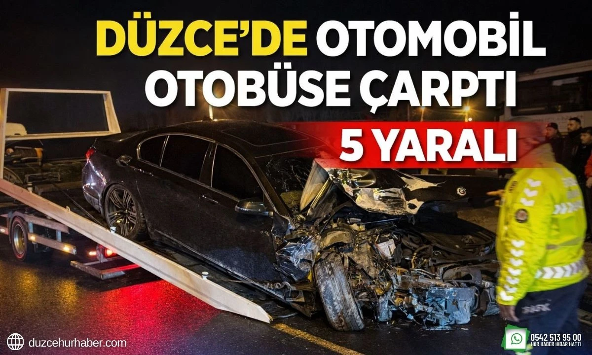 D&uuml;zce'de Otomobil Otob&uuml;se &Ccedil;arptı 5 Yaralı
