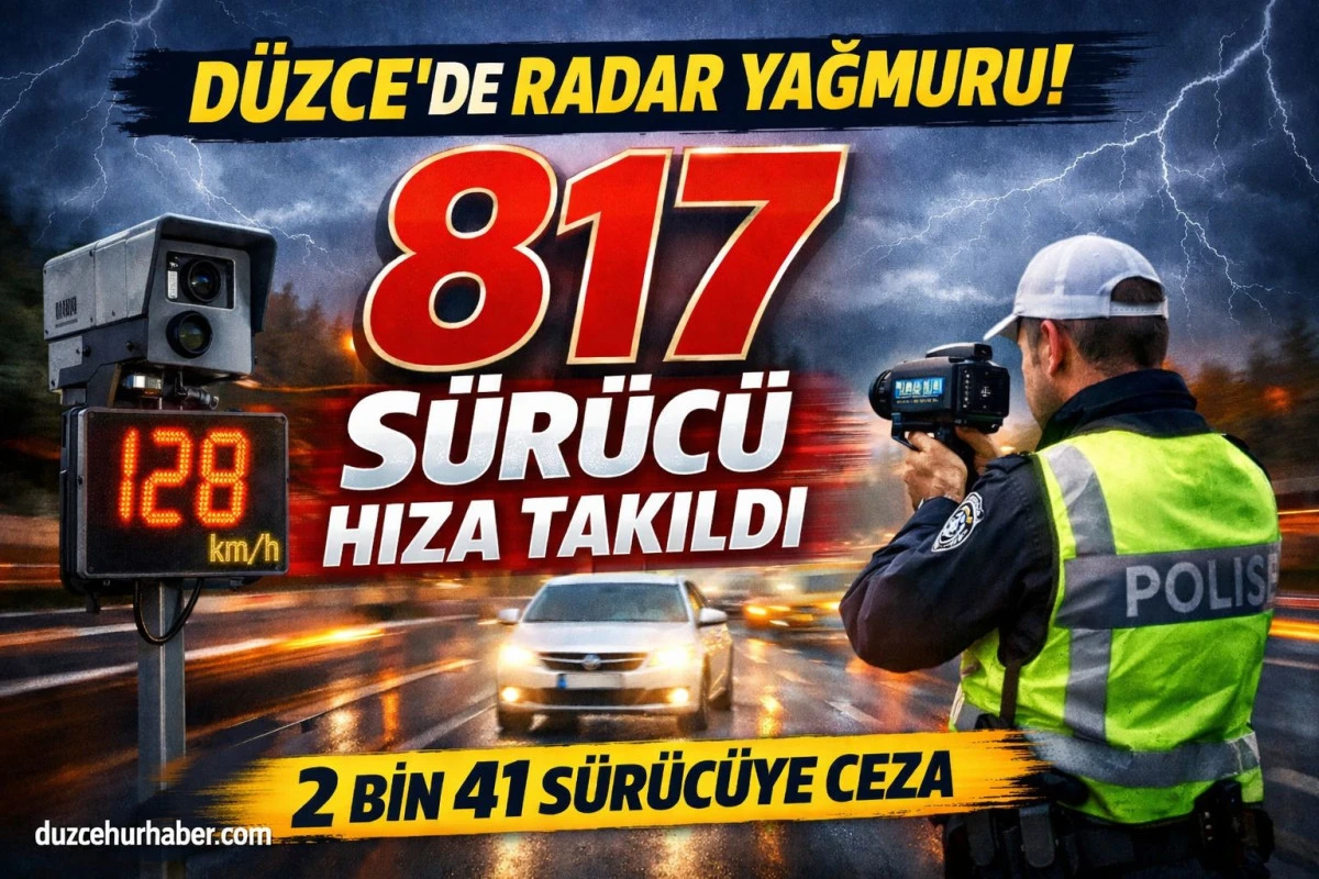 D&uuml;zce&rsquo;de Radar Denetimi: 817 S&uuml;r&uuml;c&uuml; Hızdan Yakalandı! 2 Bin 41 Ara&ccedil; ve S&uuml;r&uuml;c&uuml;ye Ceza