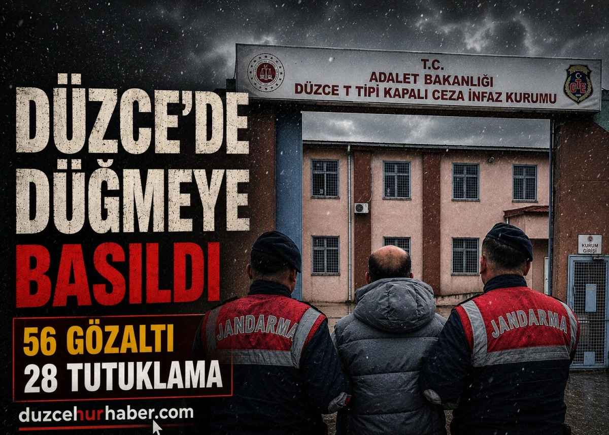D&uuml;zce&rsquo;de Su&ccedil; Operasyonu! 28 Kişi Tutuklandı
