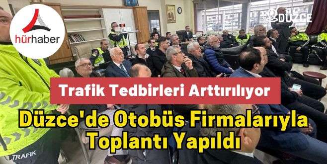 Düzce'de Trafik Tedbirleri Arttırılıyor