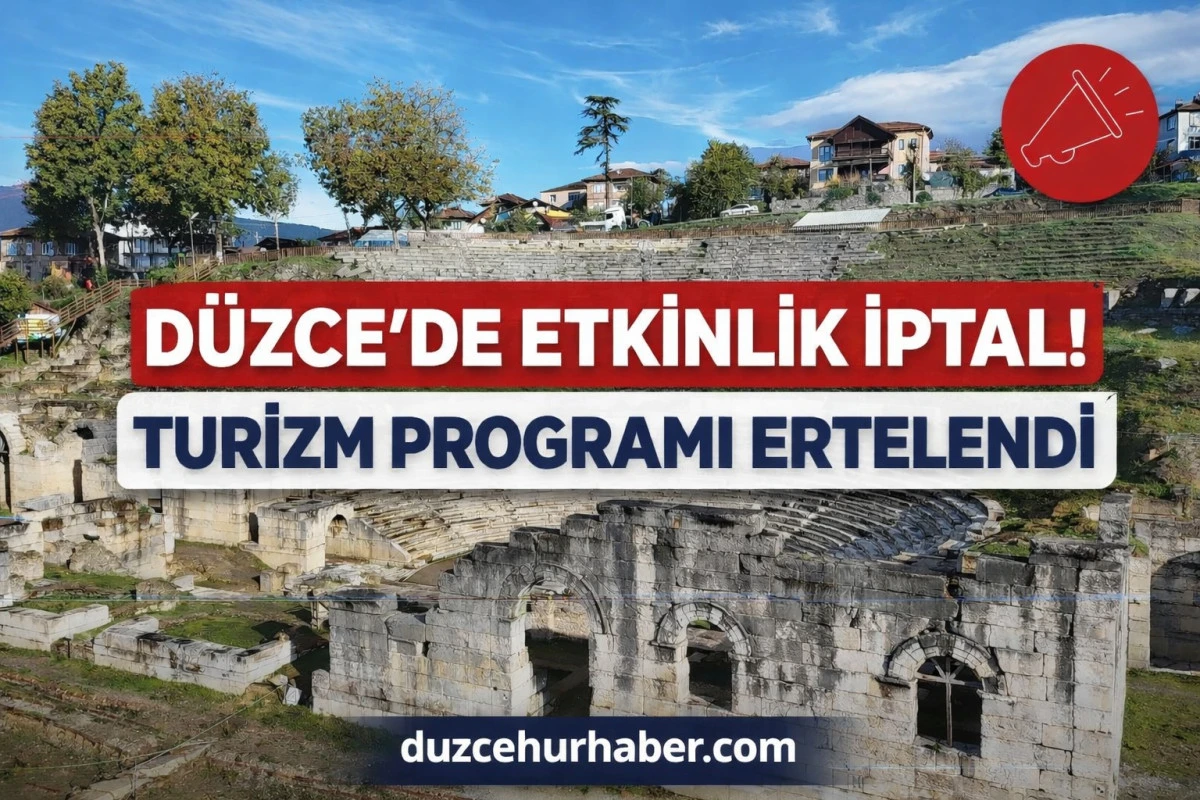 D&uuml;zce&rsquo;de Turizm Haftası Etkinliği İptal! Hava Şartları Engel Oldu