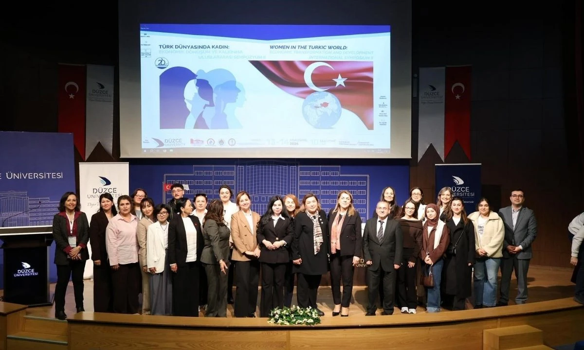 D&uuml;zce&rsquo;de uluslararası sempozyum tamamlandı! Kadınların ekonomideki rol&uuml; masaya yatırıldı
