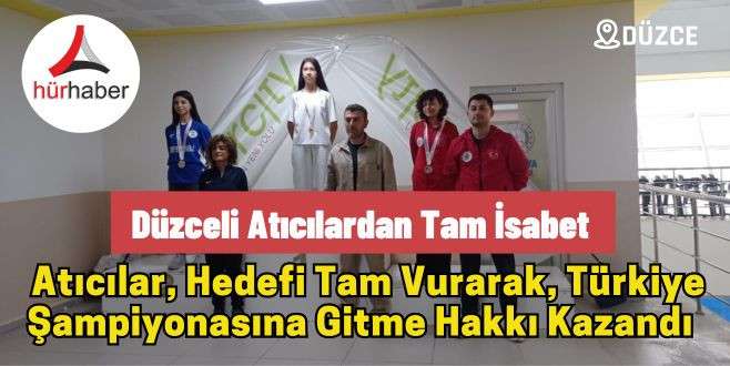Düzceli atıcılardan tam isabet 