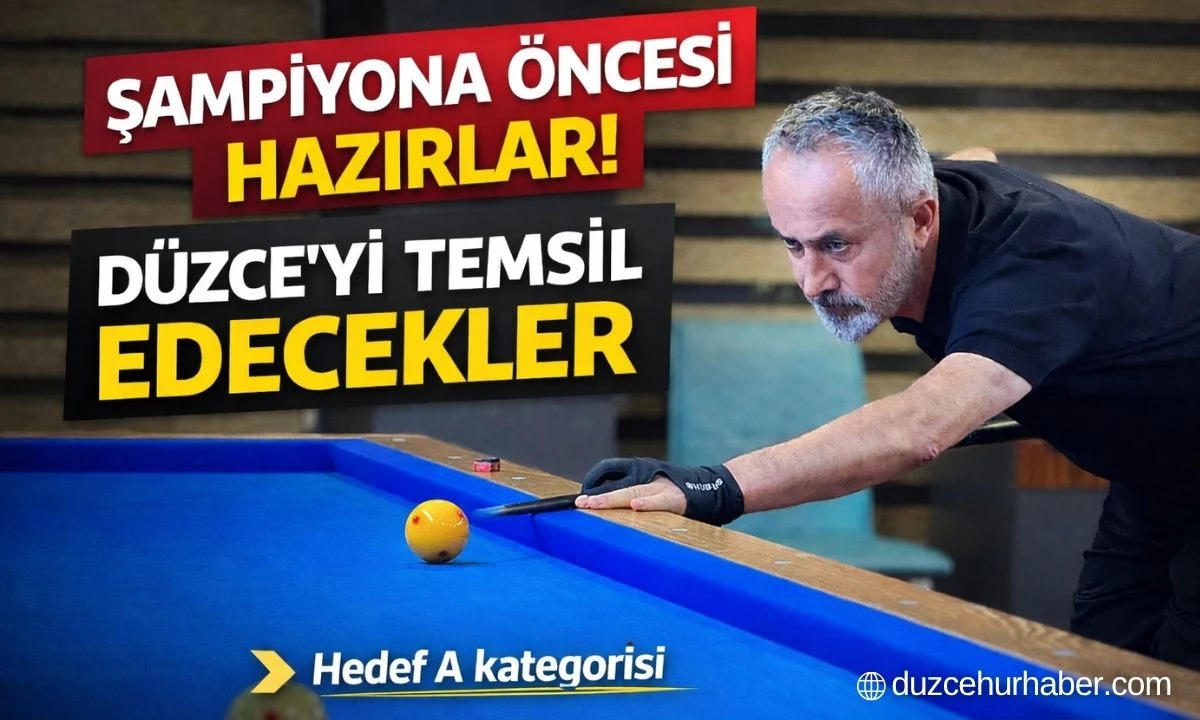 D&uuml;zceli bilardocular T&uuml;rkiye şampiyonası &ouml;ncesi hazır