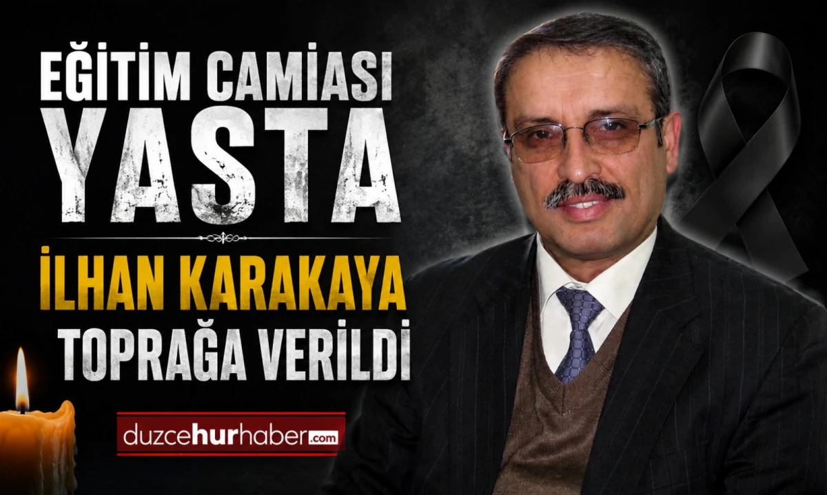 D&uuml;zce'nin sevilen &ouml;ğretmeni İlhan Karakaya son yolculuğuna uğurlandı