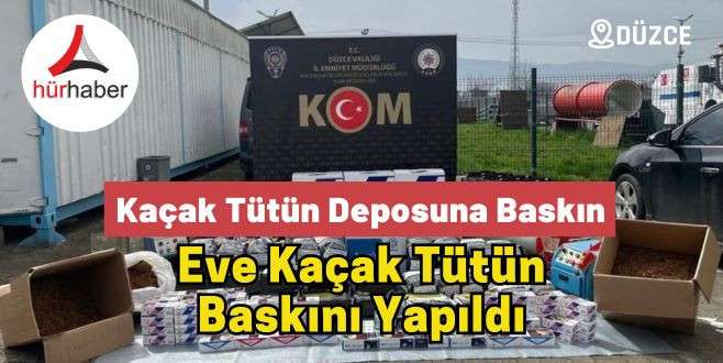 Eve Kaçak Tütün Baskını Yapıldı