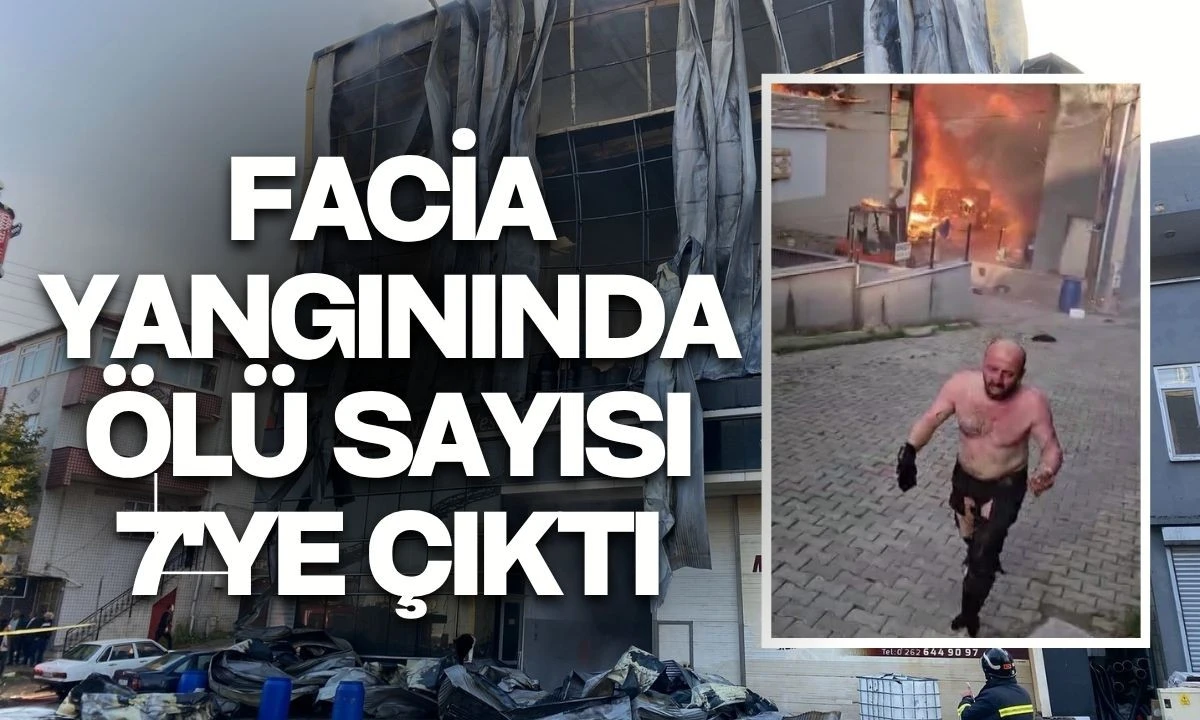 Facia yangınında ölü sayısı 7'ye çıktı