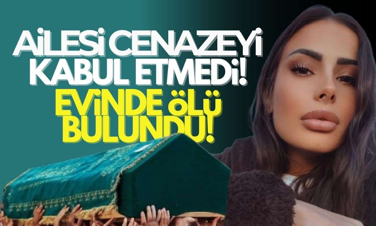 Genç dansçı Ailesi cenazeyi kabul etmedi! Evinde ölü bulundu