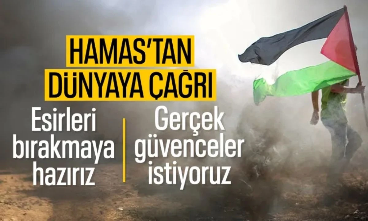 Hamas: Saldırıların durması için gerçek güvenceler istiyoruz