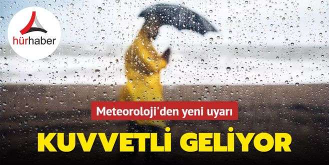 Hava Durumu D&Uuml;ZCE: Meteoroloji'den yeni uyarı! Kuvvetli geliyor