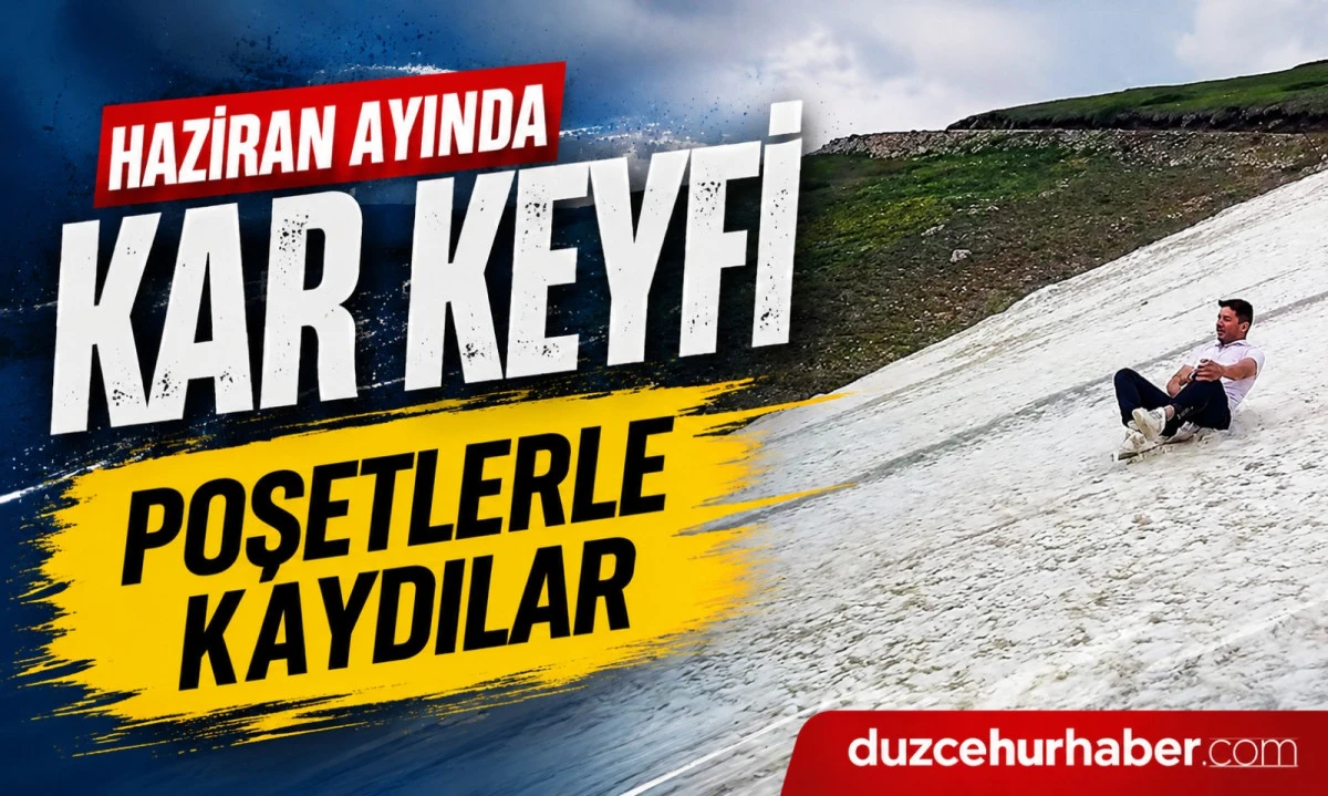 Haziran Ortasında Kar S&uuml;rprizi