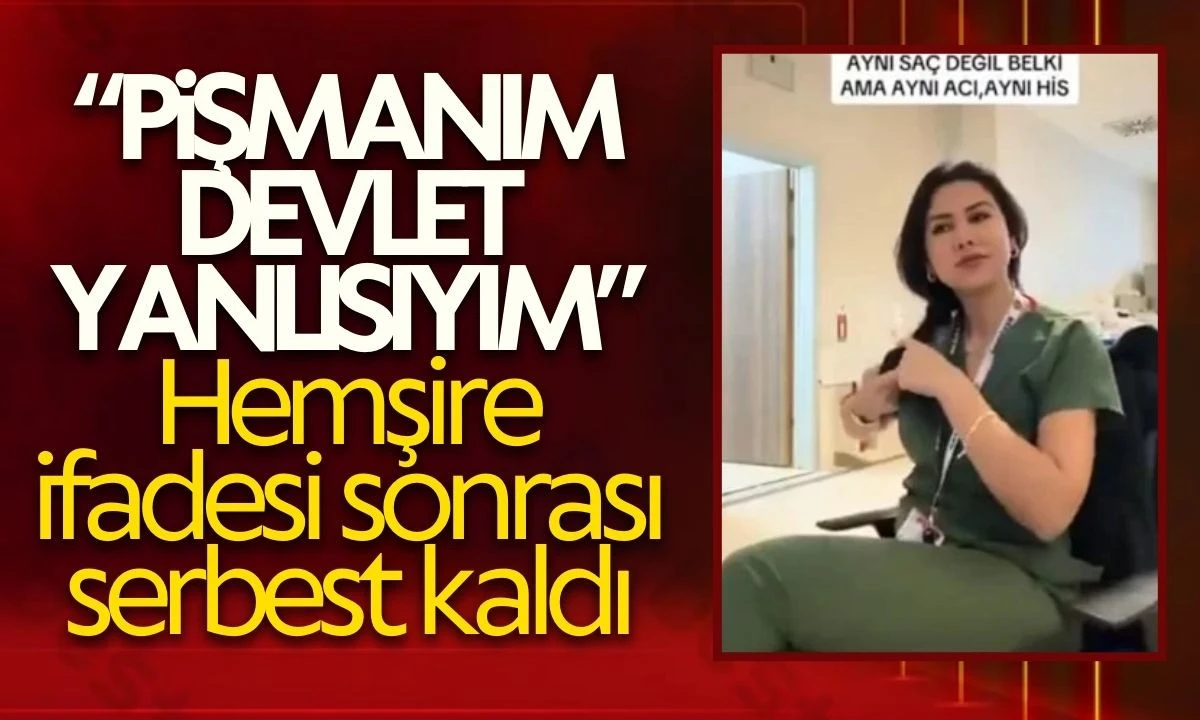 Hemşire İ.A Ter&ouml;r propagandası yapan ve g&ouml;zaltına alınan sağlık personeli serbest