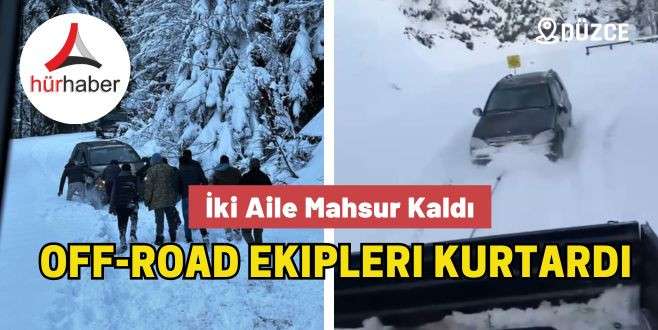 İki Aile Mahsur Kaldı