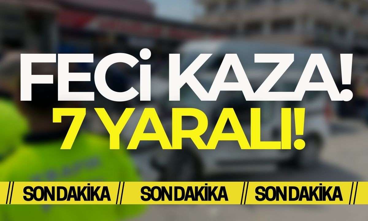 iki aracın çarpıştığı kazada 7 kişi yaralı! 