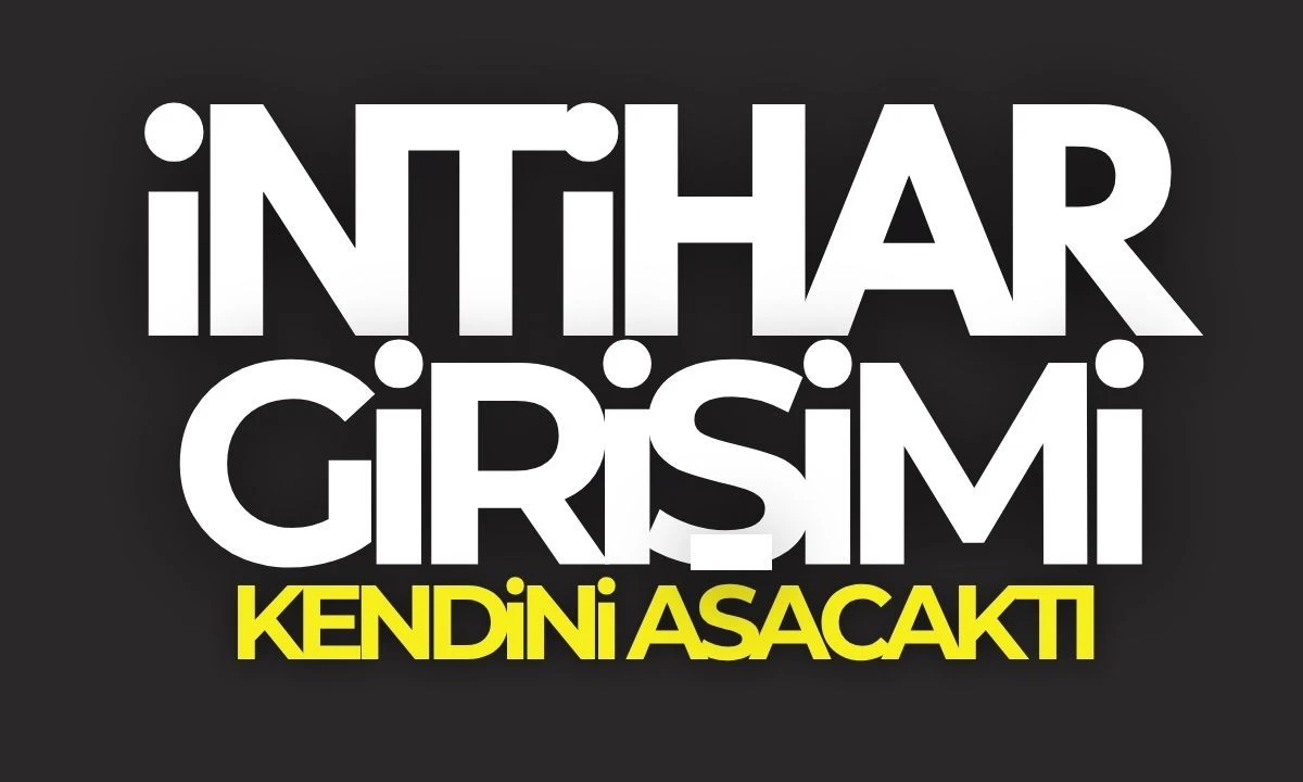 İntihar Girişimi: Polis ve İtfaiye Ekipleri Kurtardı