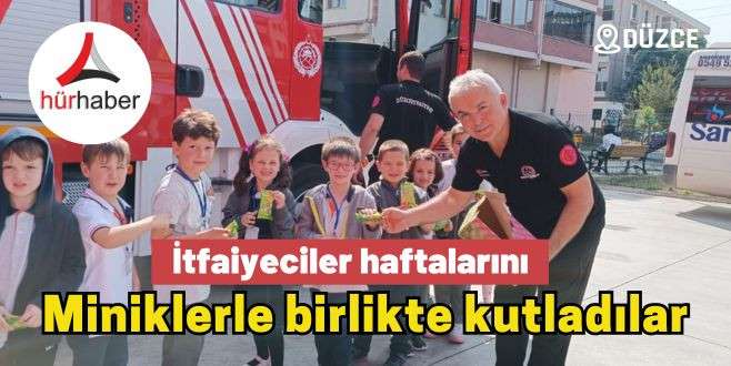 İtfaiyeciler haftalarını miniklerle birlikte kutladılar