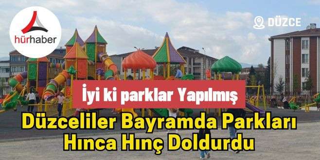 İyi ki parklar yapılmış