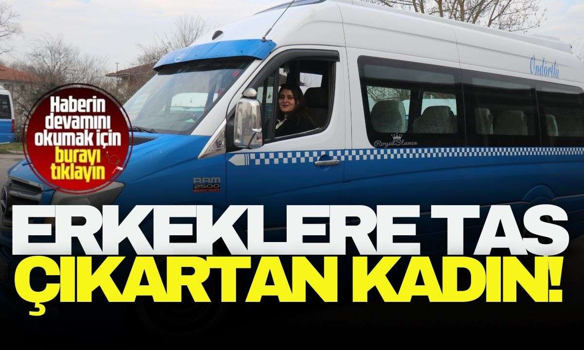 Kadını önce taksi sonra dolmuş şoförü yaptı! 