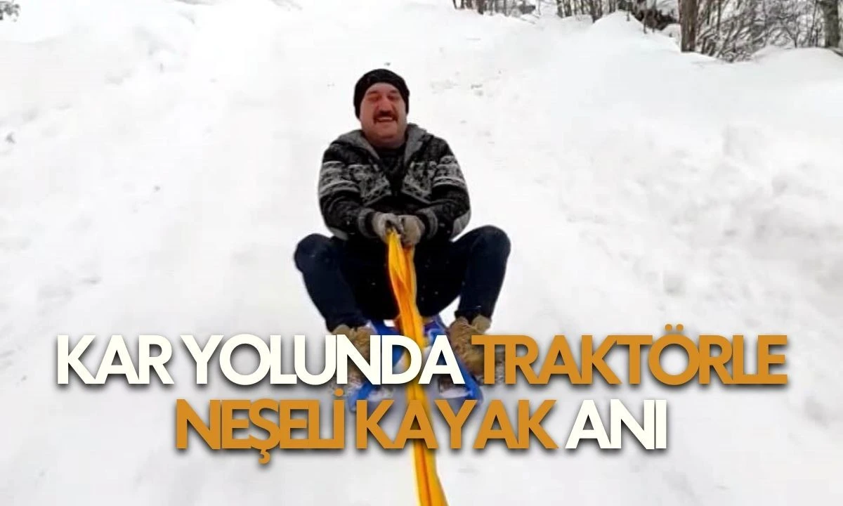 Kar Yolunda Trakt&ouml;rle Neşeli Kayak Anı