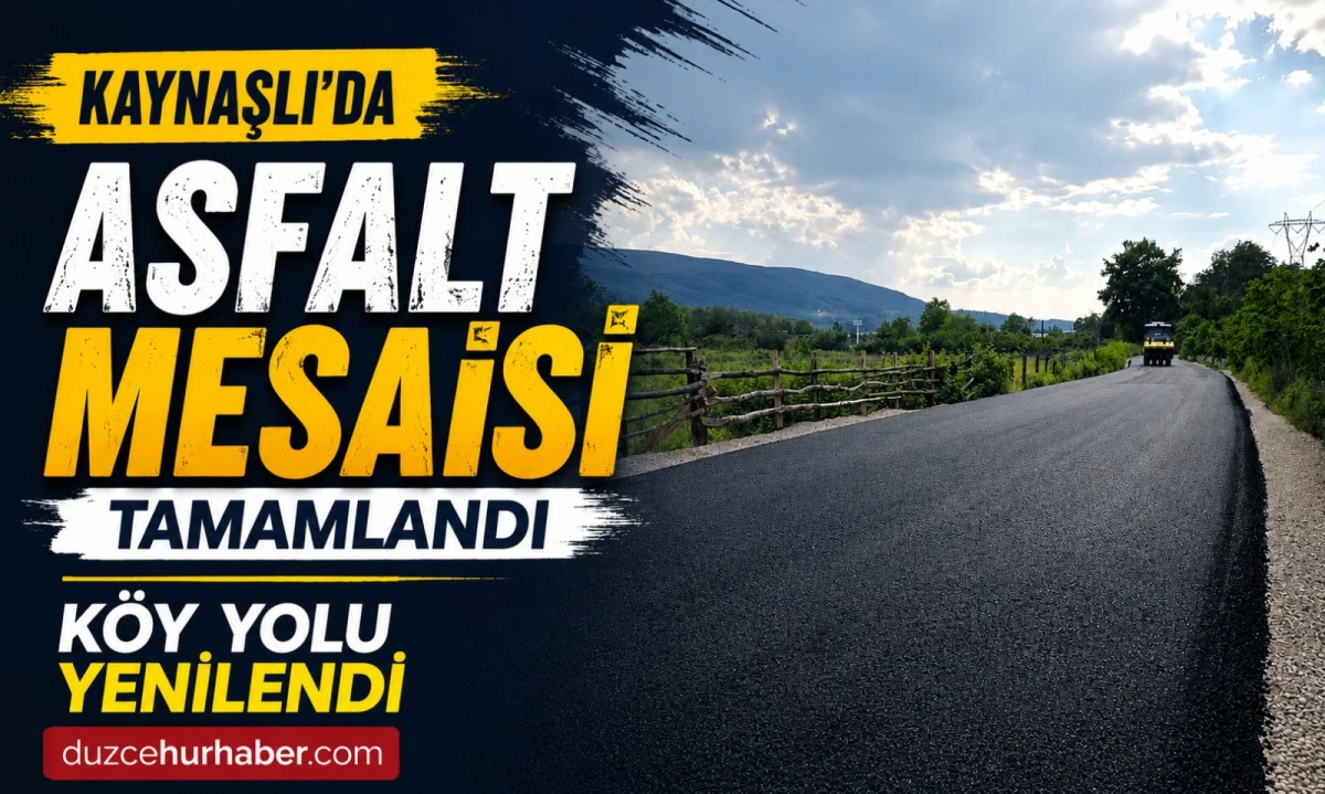 Kaynaşlı&rsquo;da Bir K&ouml;y&uuml;n Daha Yol Sorunu &Ccedil;&ouml;z&uuml;ld&uuml;