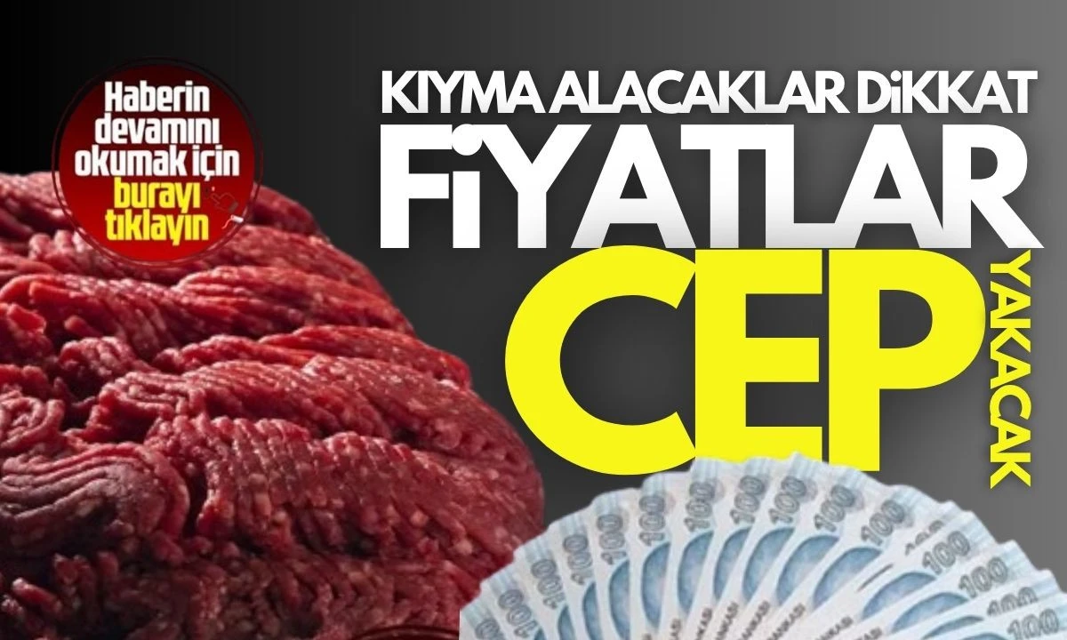 Kıymaya 2025 zam mı geldi! 