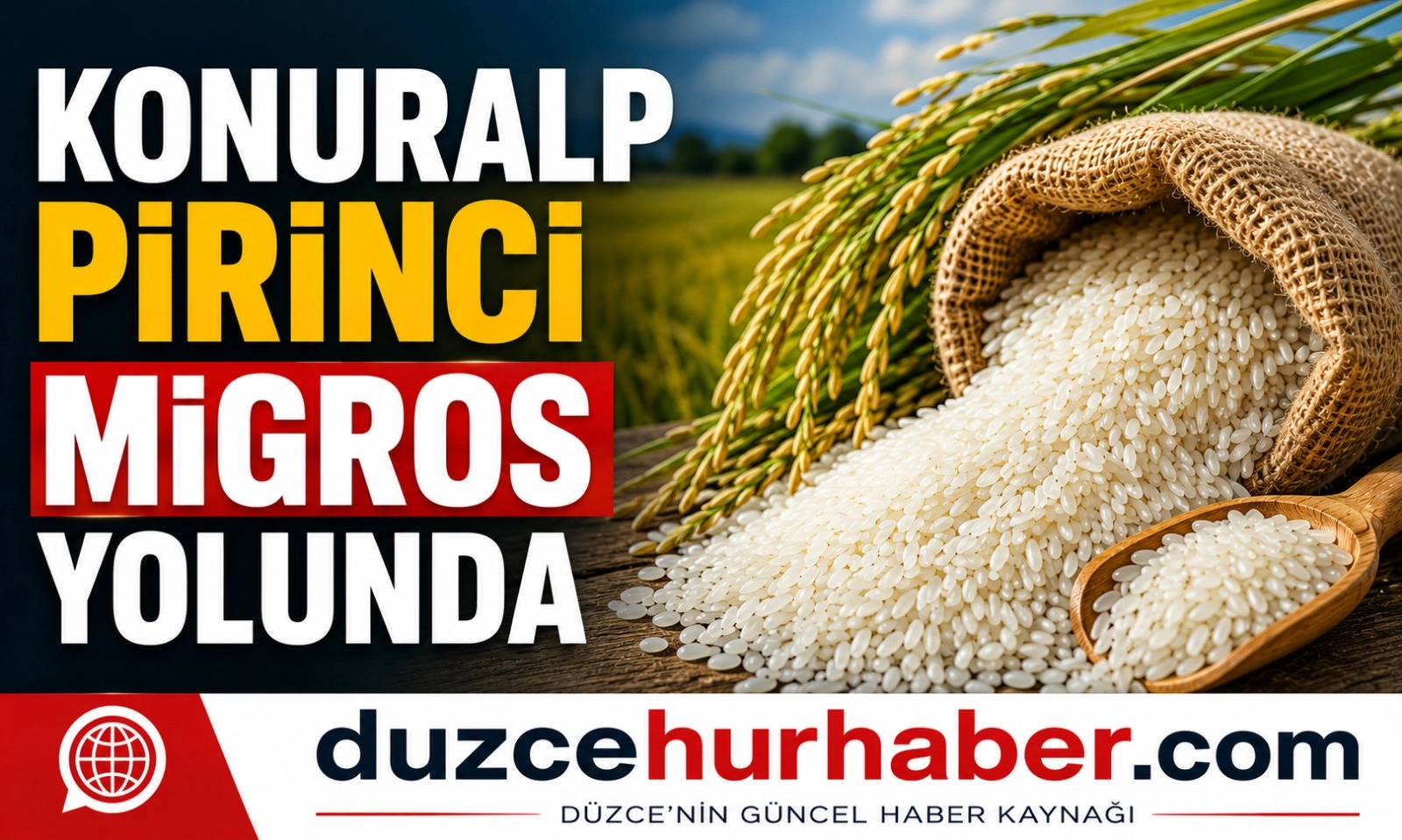 Konuralp Pirinci ve D&uuml;zce Kabağı İ&ccedil;in Migros Hamlesi