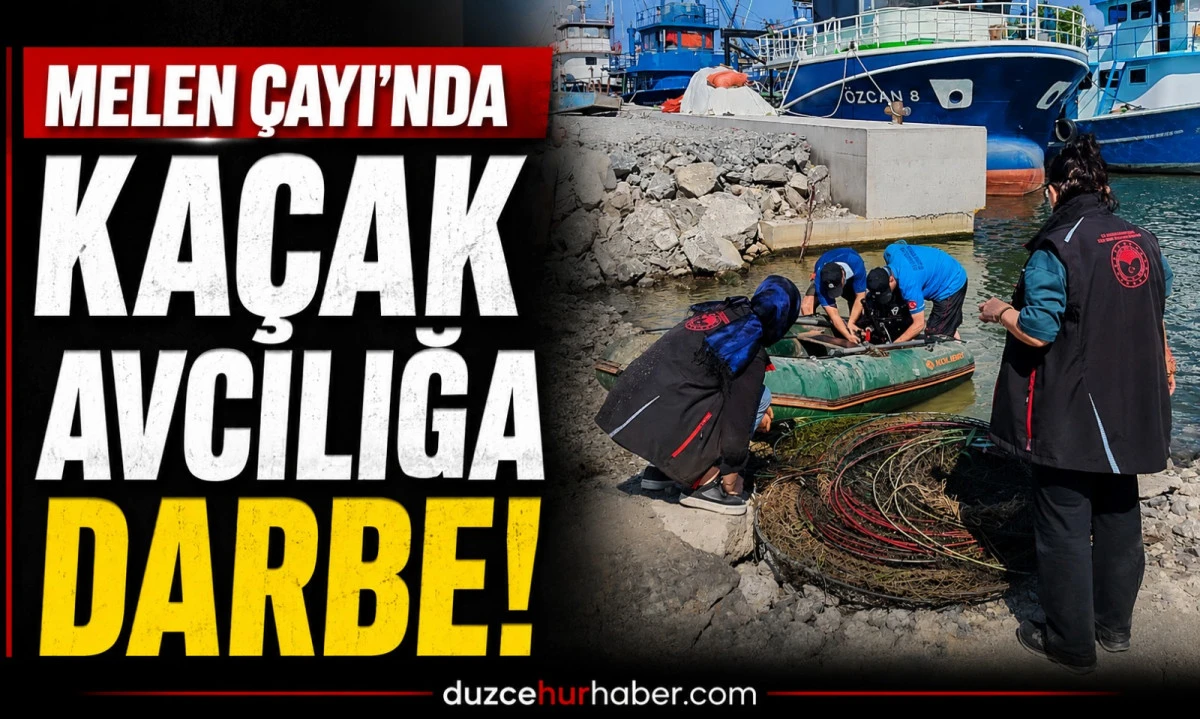 Melen &Ccedil;ayı'nda ka&ccedil;ak avcılara darbe! 35 yasak av aracı ele ge&ccedil;irildi