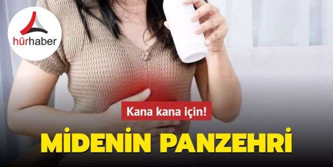 Midenin panzehri! Kana kana için! Mide yanmasına iyi gelen ev ilaçları