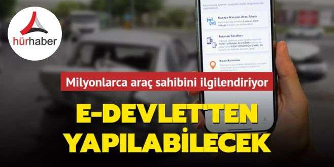 Milyonlarca araç sahibini ilgilendiriyor... Kaza Tespit Tutanağı Artık E-Devlet'te