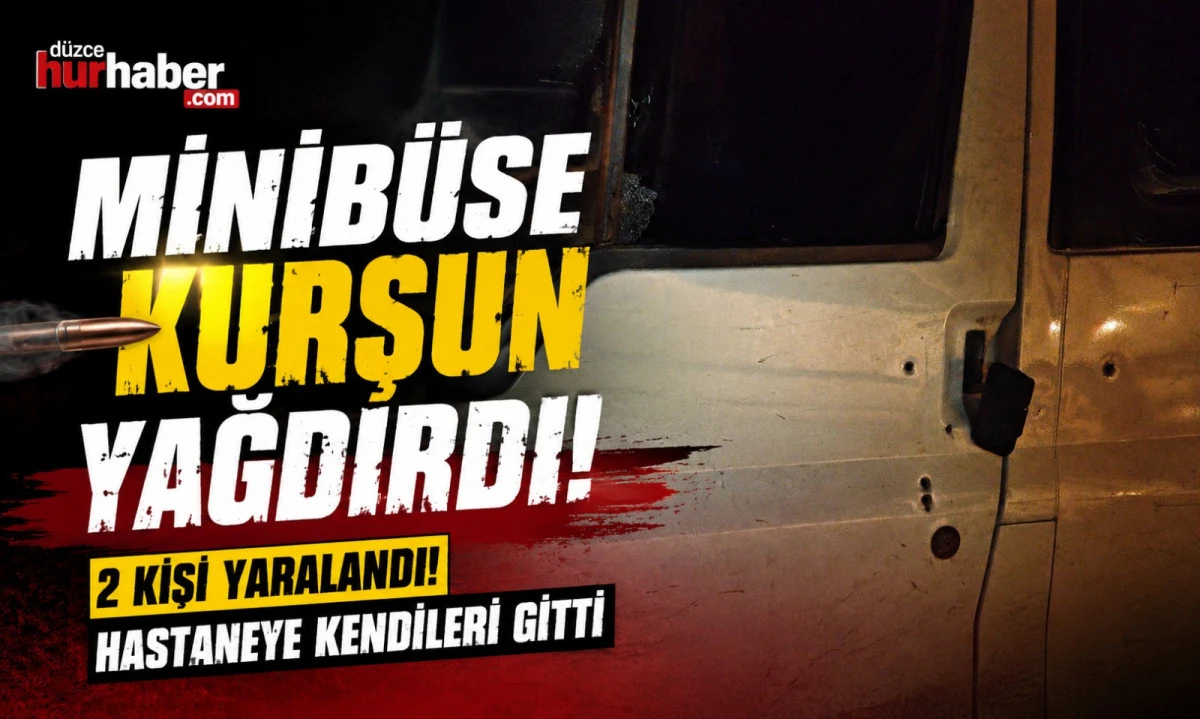 Minib&uuml;se Kurşun Yağdırdı: Yaralılar Hastaneye Kendi İmkanlarıyla Gitti