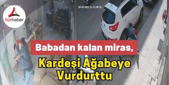 Miras kavgasında silah çekildi