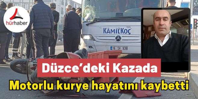 Motorlu kurye hayatını kaybetti