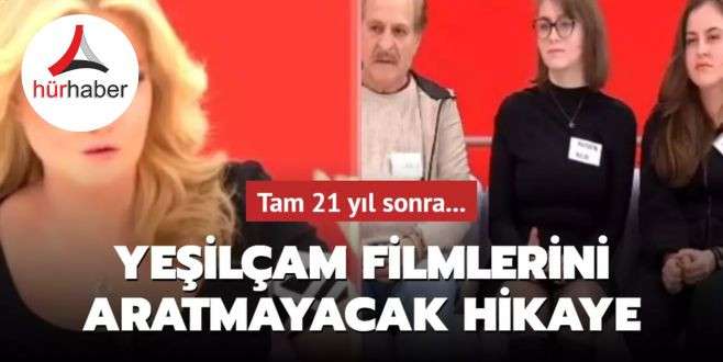 Müge Anlı'da Ahsen'in Yeşilçam filmlerini aratmayacak hikayesi! Tam 21 yıl sonra...