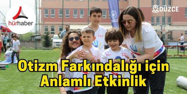 Otizm farkındalığı i&ccedil;in anlamlı etkinlik